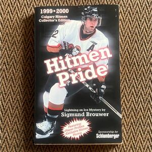 Autographed copy of Hitmen Pride by Sigmund Brouwer